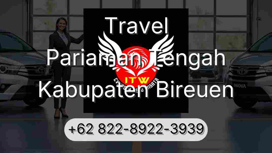 Travel Pariaman Tengah Kabupaten Bireuen