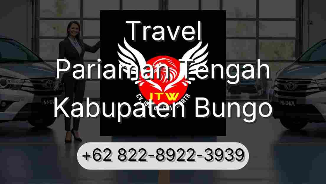 Travel Pariaman Tengah Kabupaten Bungo