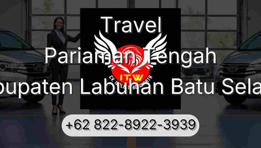 Travel Pariaman Tengah Kabupaten Labuhan Batu Selatan