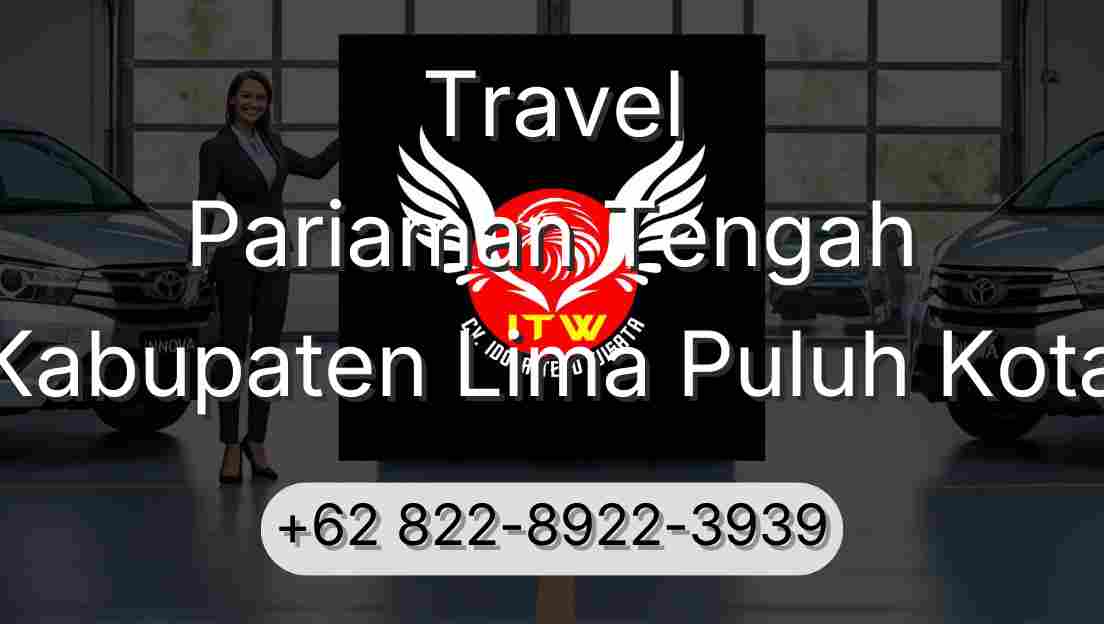 Travel Pariaman Tengah Kabupaten Lima Puluh Kota