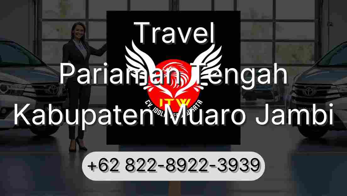 Travel Pariaman Tengah Kabupaten Muaro Jambi