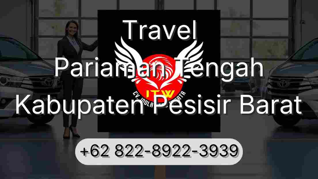 Travel Pariaman Tengah Kabupaten Pesisir Barat