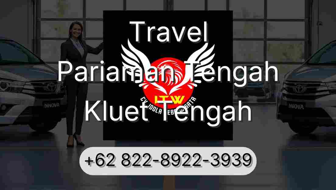 Travel Pariaman Tengah Kluet Tengah