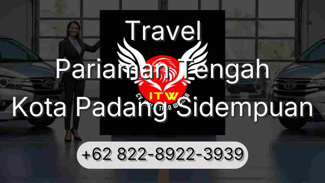 Travel Pariaman Tengah Kota Padang Sidempuan