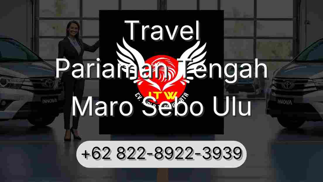 Travel Pariaman Tengah Maro Sebo Ulu