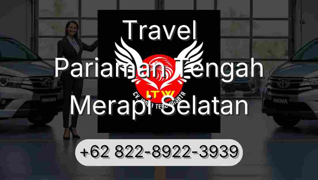 Travel Pariaman Tengah Merapi Selatan