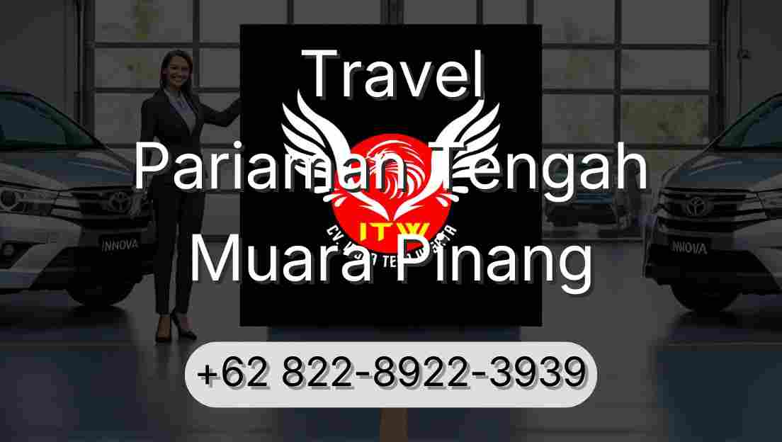 Travel Pariaman Tengah Muara Pinang