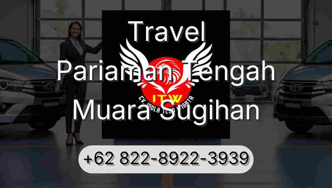 Travel Pariaman Tengah Muara Sugihan