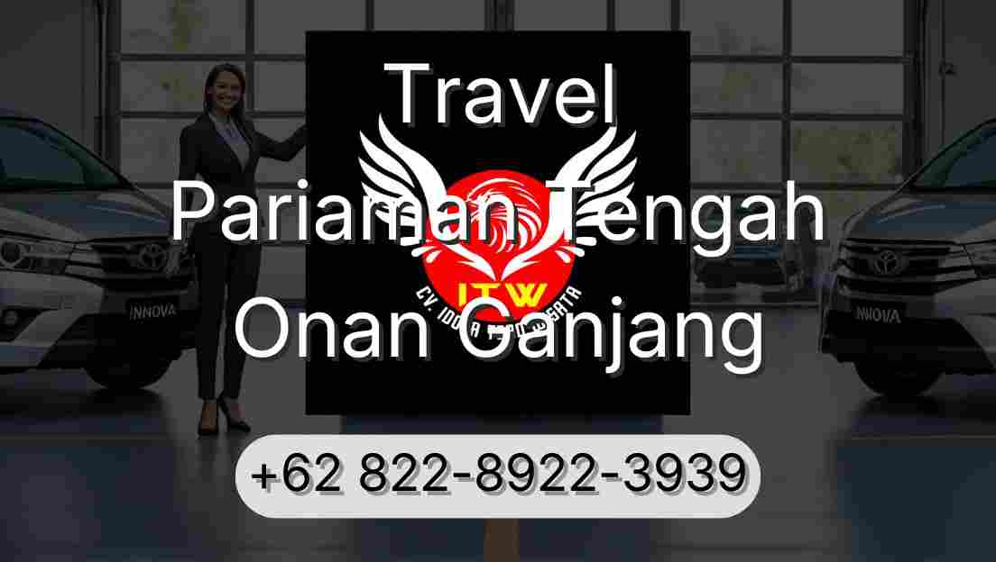 Travel Pariaman Tengah Onan Ganjang