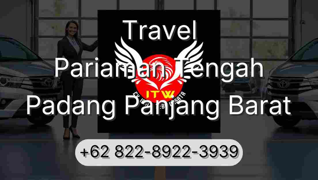 Travel Pariaman Tengah Padang Panjang Barat