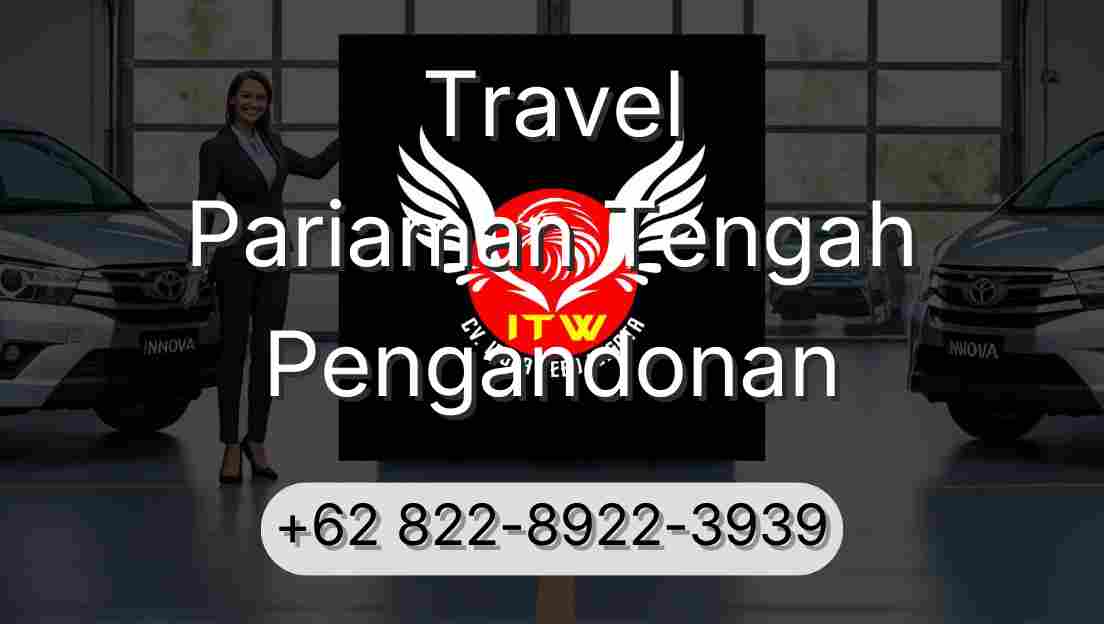 Travel Pariaman Tengah Pengandonan