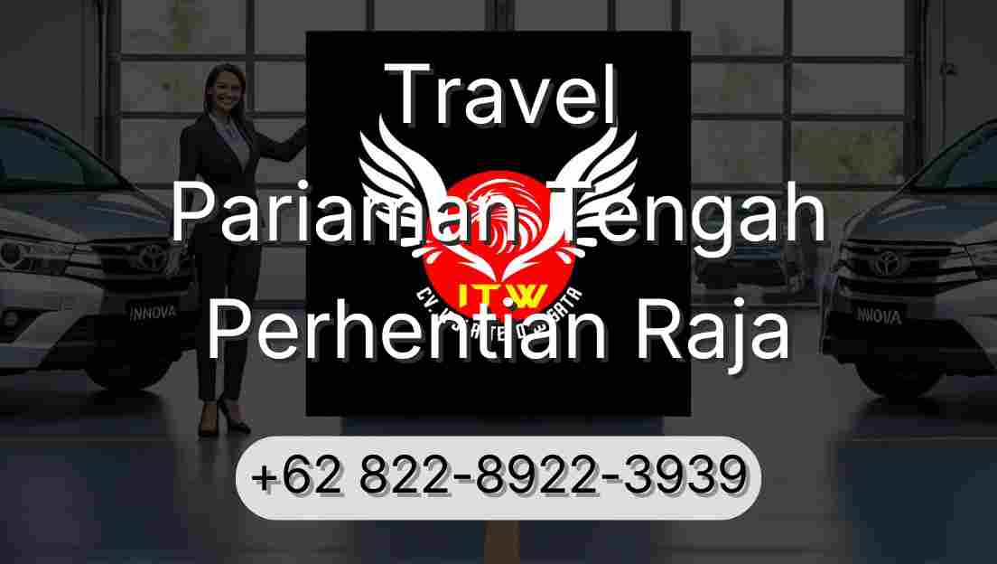 Travel Pariaman Tengah Perhentian Raja
