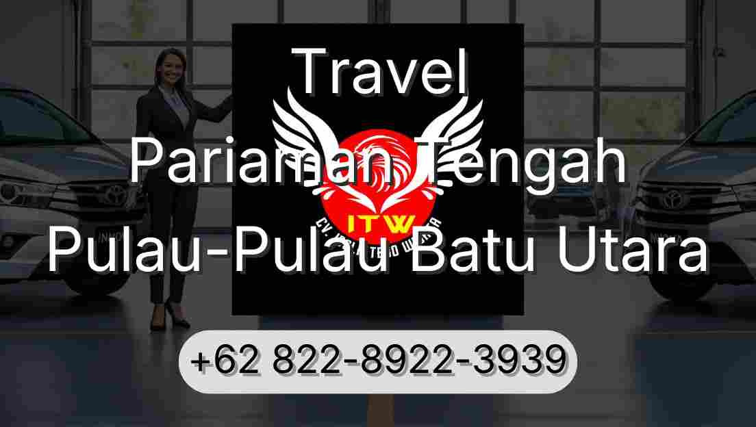 Travel Pariaman Tengah Pulau-Pulau Batu Utara