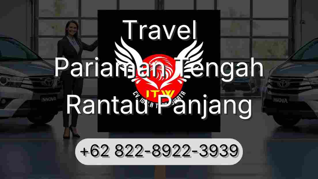 Travel Pariaman Tengah Rantau Panjang