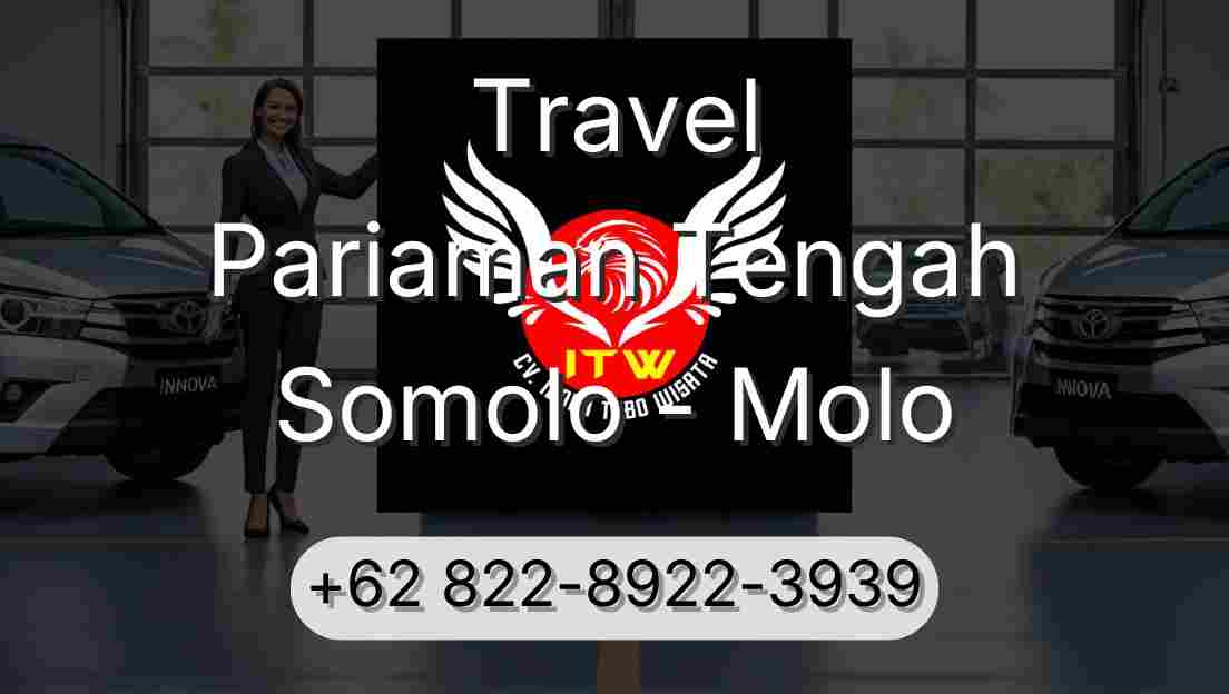 Travel Pariaman Tengah Somolo - Molo