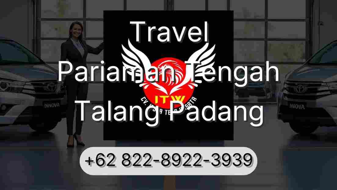 Travel Pariaman Tengah Talang Padang