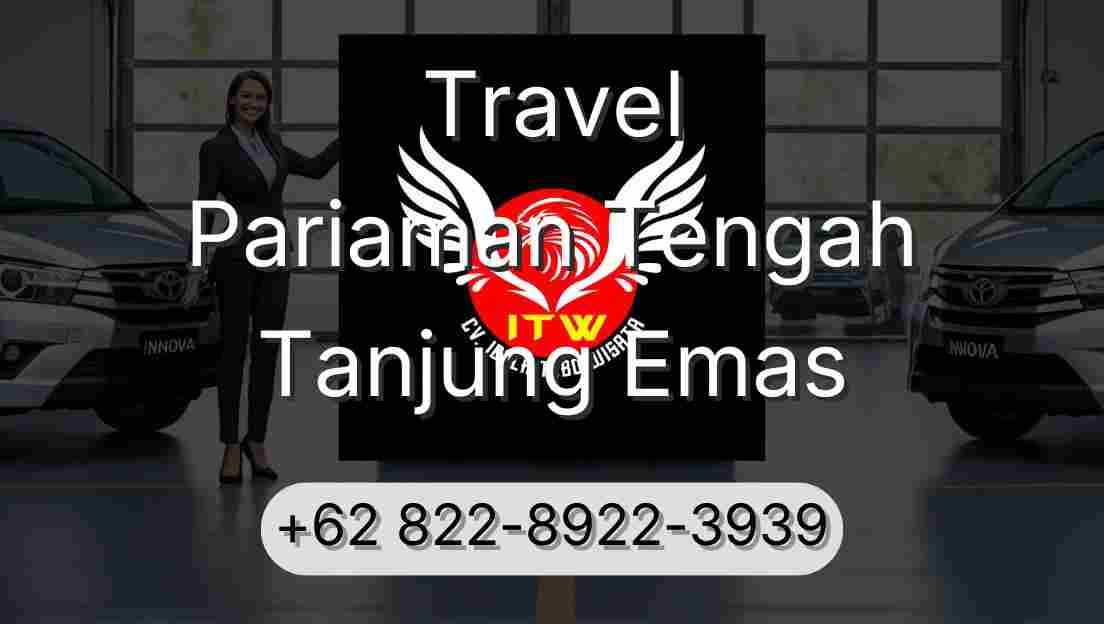 Travel Pariaman Tengah Tanjung Emas