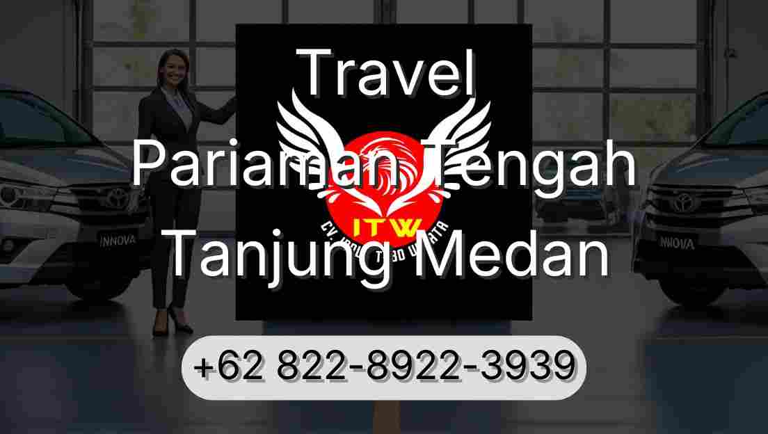 Travel Pariaman Tengah Tanjung Medan