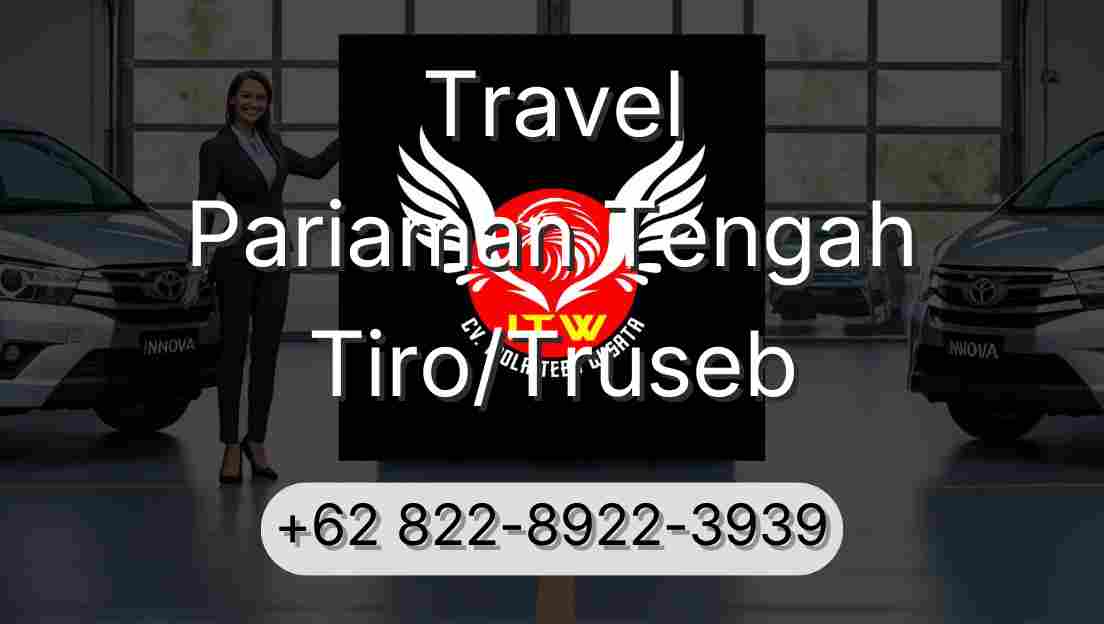 Travel Pariaman Tengah Tiro/Truseb