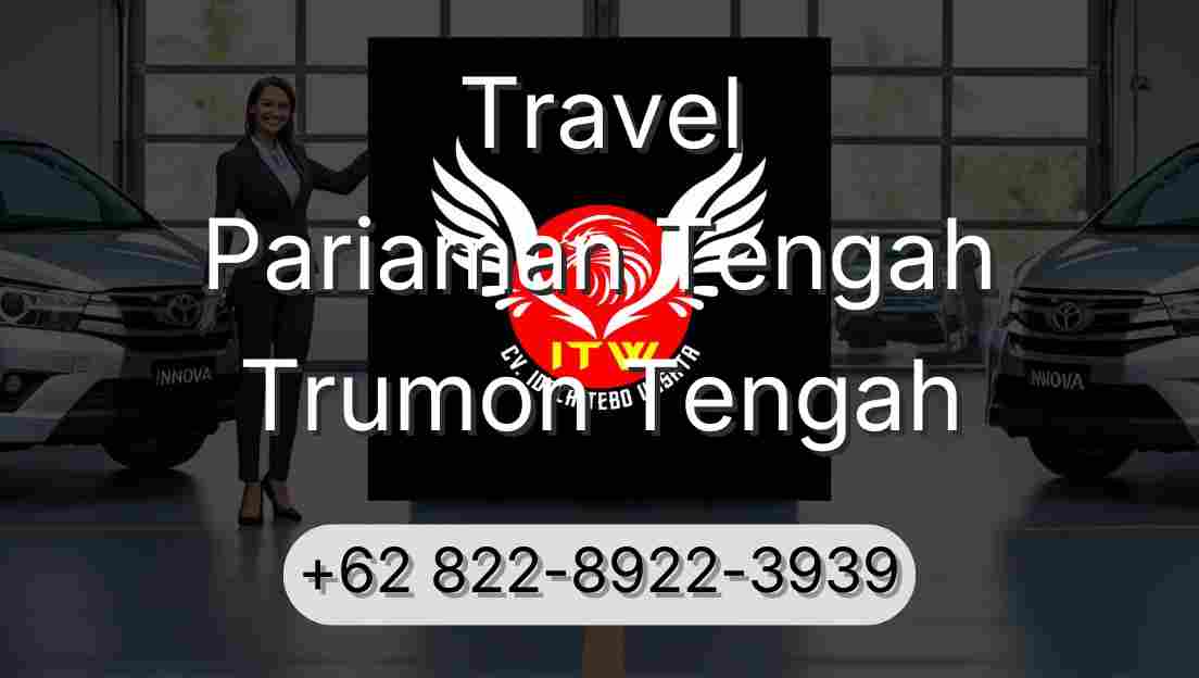 Travel Pariaman Tengah Trumon Tengah