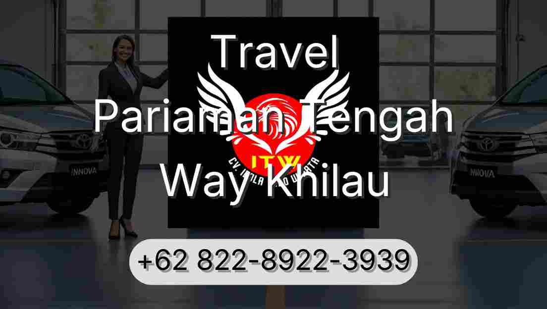 Travel Pariaman Tengah Way Khilau