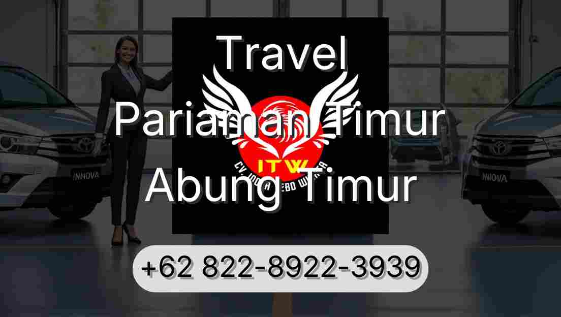 Travel Pariaman Timur Abung Timur