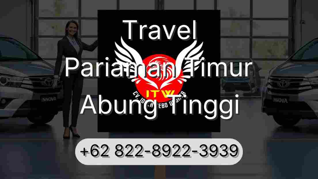 Travel Pariaman Timur Abung Tinggi