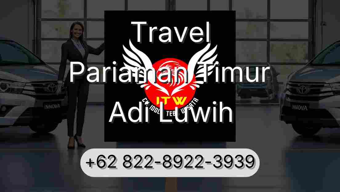 Travel Pariaman Timur Adi Luwih