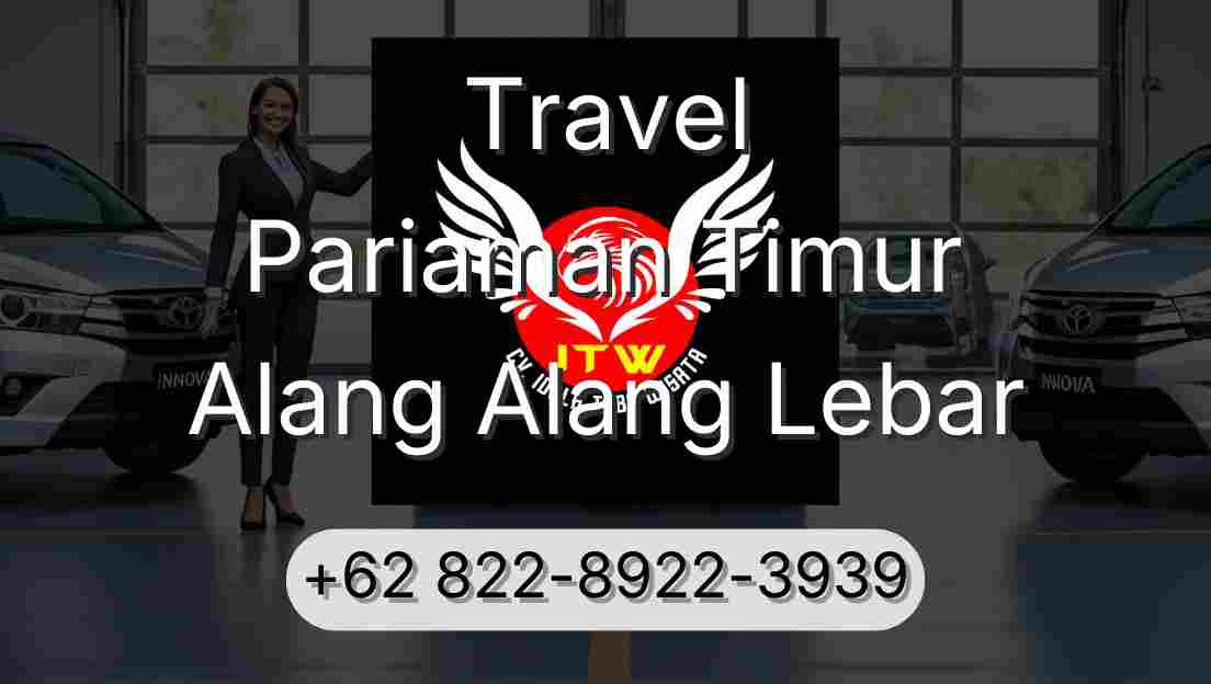 Travel Pariaman Timur Alang Alang Lebar