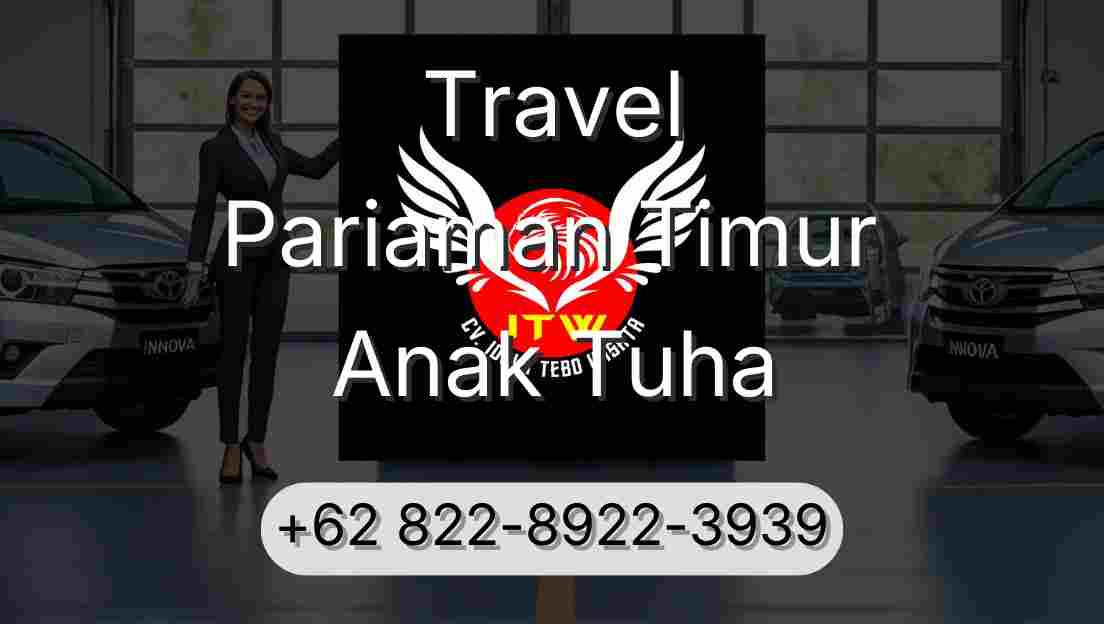 Travel Pariaman Timur Anak Tuha
