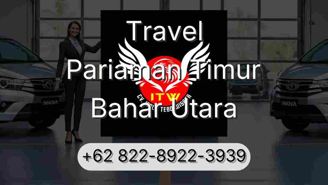 Travel Pariaman Timur Bahar Utara