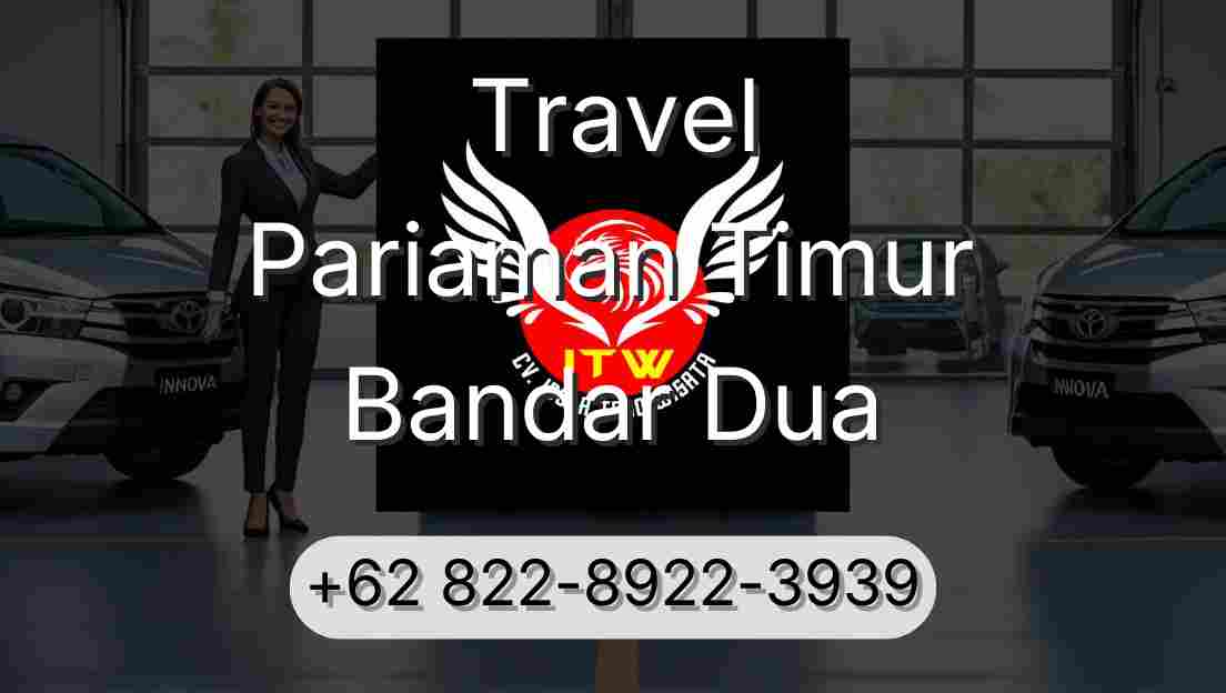 Travel Pariaman Timur Bandar Dua