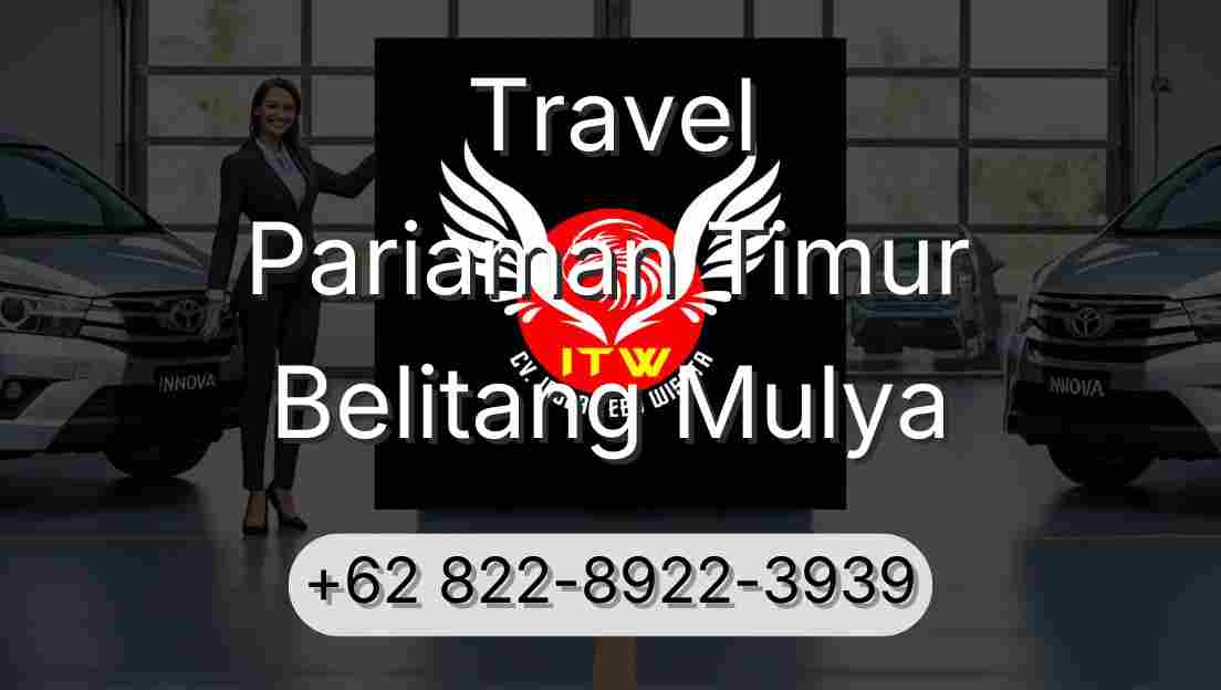 Travel Pariaman Timur Belitang Mulya