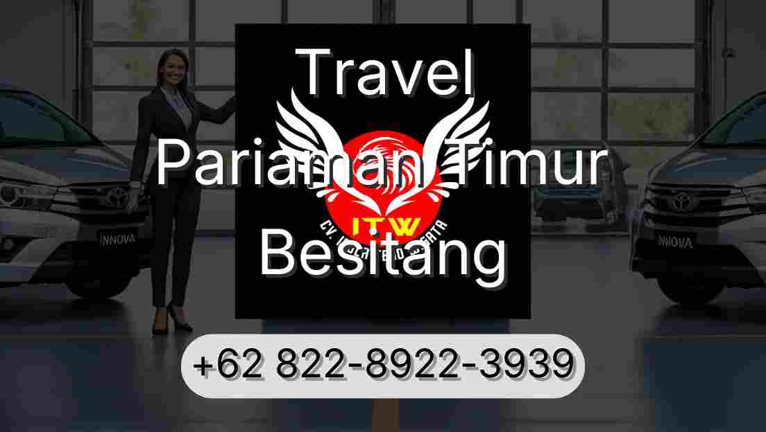 Travel Pariaman Timur Besitang