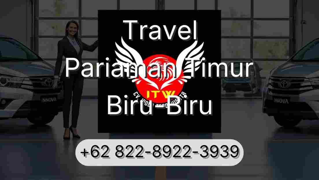 Travel Pariaman Timur Biru-Biru