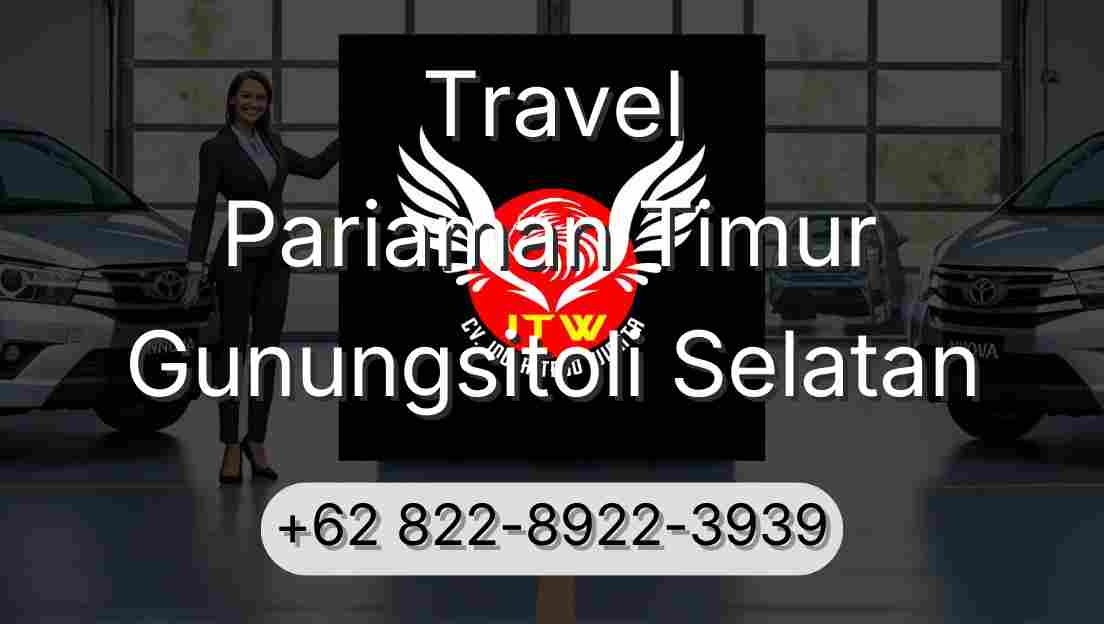 Travel Pariaman Timur Gunungsitoli Selatan