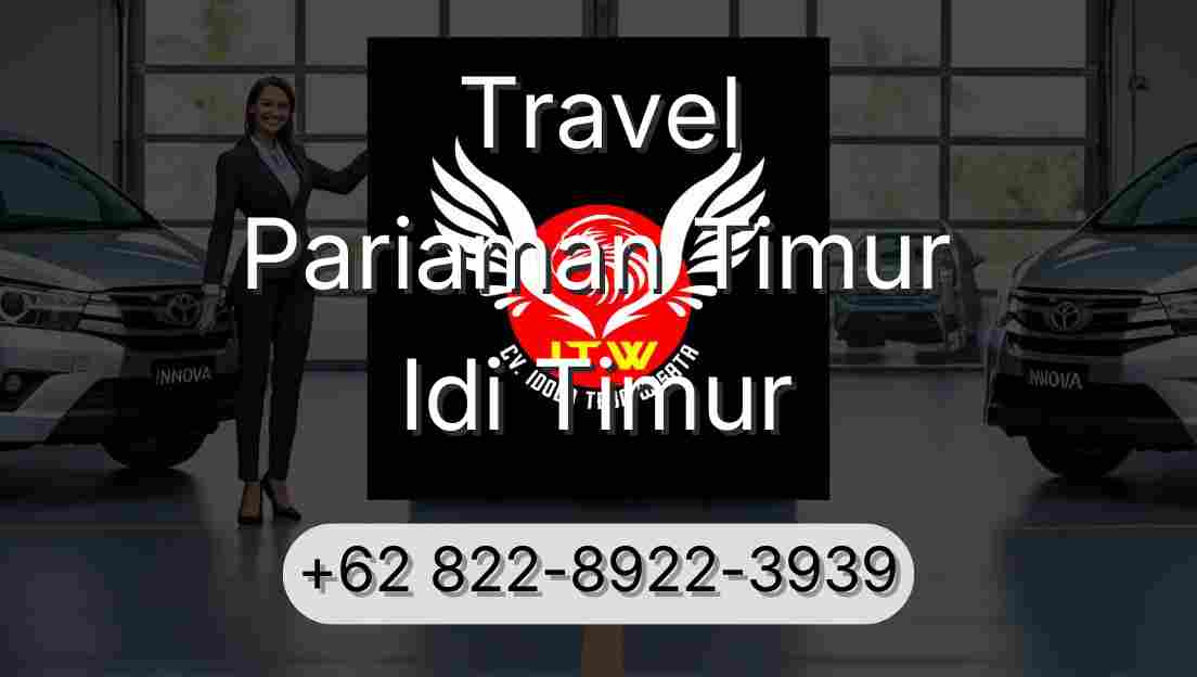 Travel Pariaman Timur Idi Timur