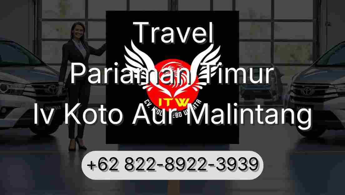 Travel Pariaman Timur Iv Koto Aur Malintang