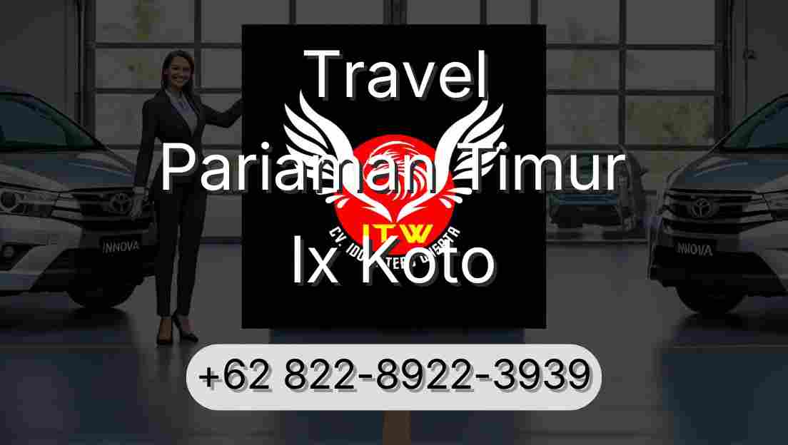 Travel Pariaman Timur Ix Koto
