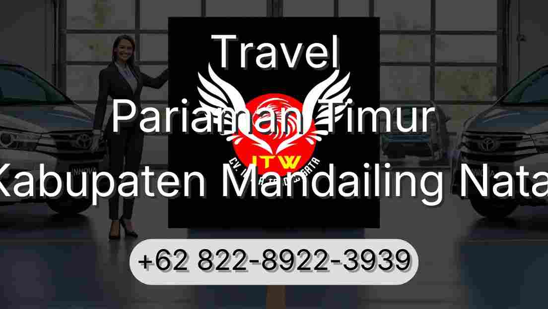 Travel Pariaman Timur Kabupaten Mandailing Natal