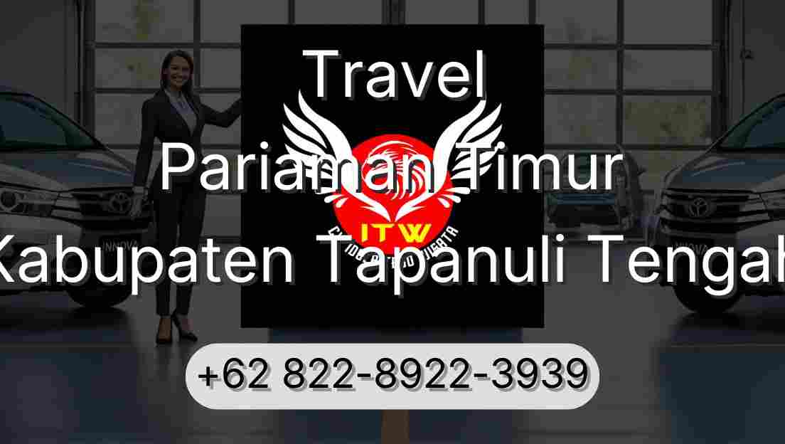 Travel Pariaman Timur Kabupaten Tapanuli Tengah