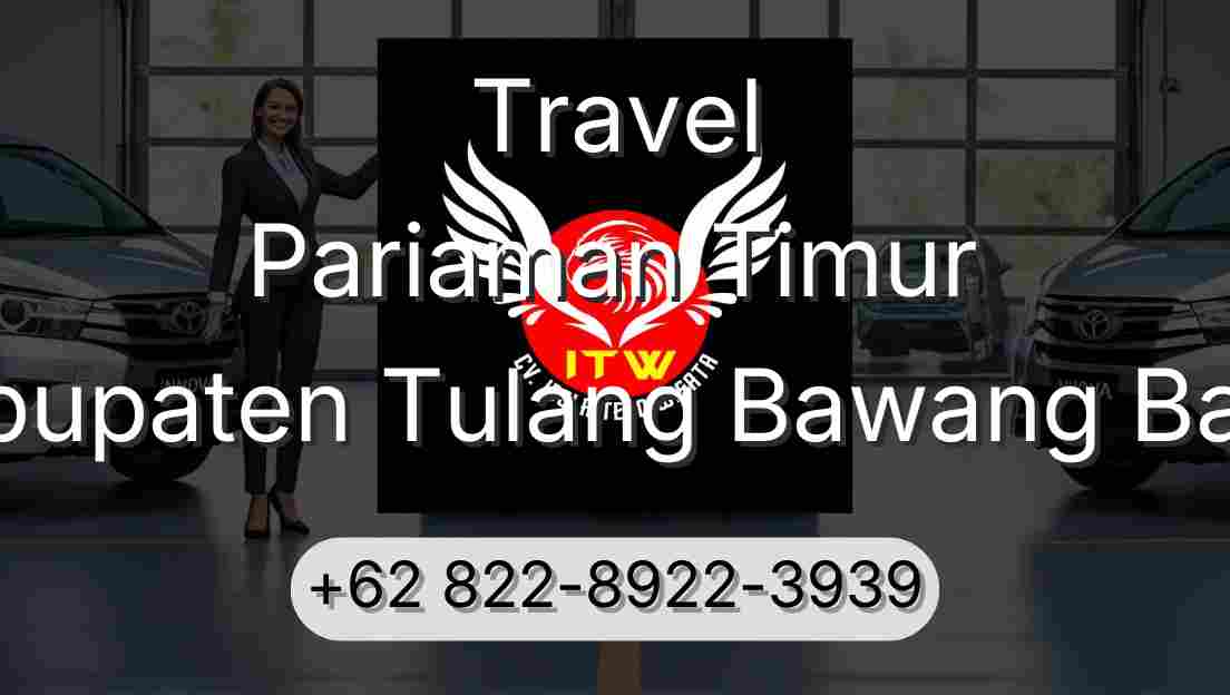 Travel Pariaman Timur Kabupaten Tulang Bawang Barat
