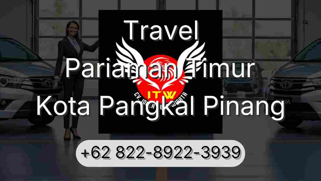Travel Pariaman Timur Kota Pangkal Pinang
