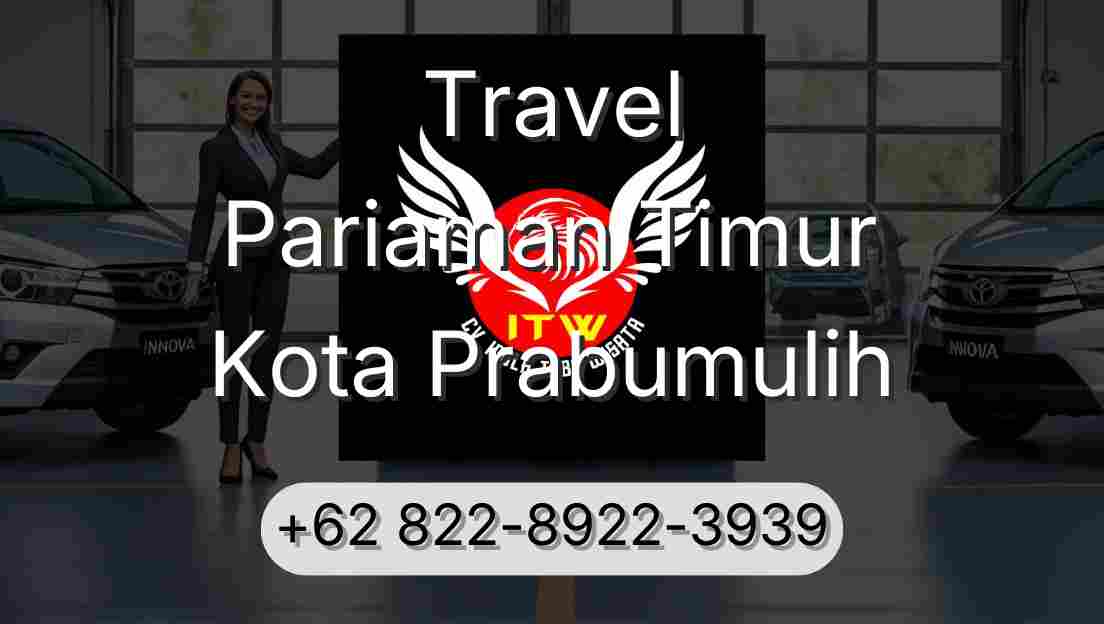 Travel Pariaman Timur Kota Prabumulih