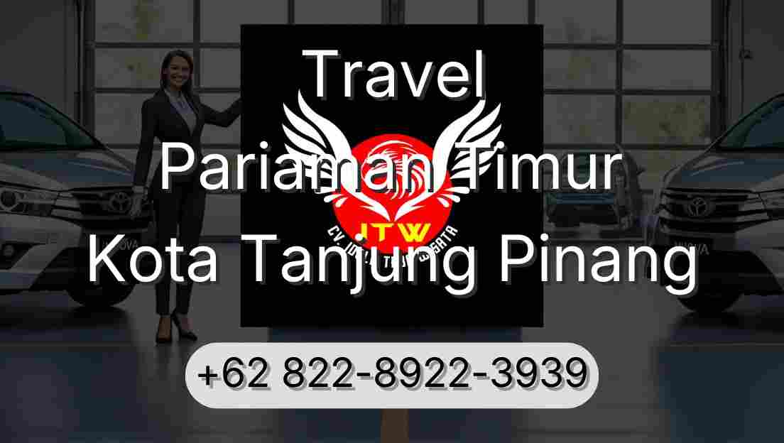 Travel Pariaman Timur Kota Tanjung Pinang