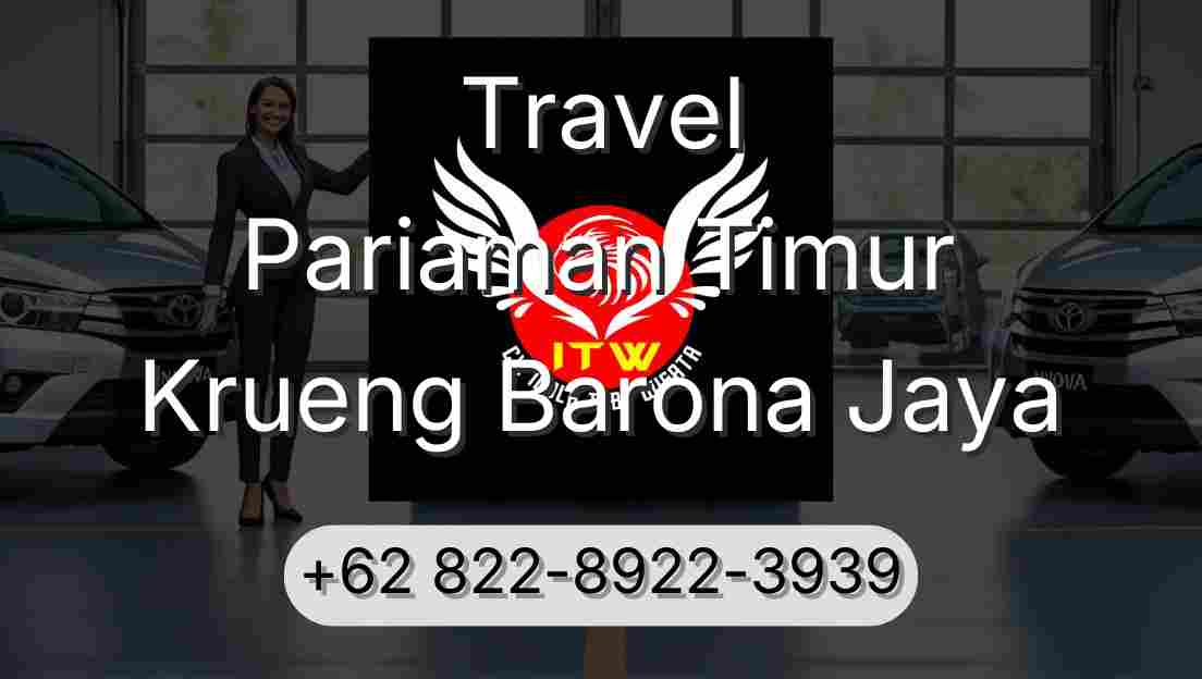 Travel Pariaman Timur Krueng Barona Jaya