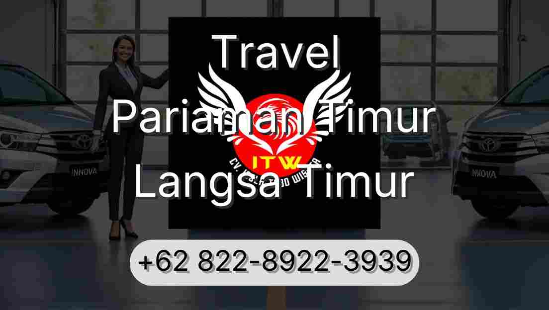 Travel Pariaman Timur Langsa Timur