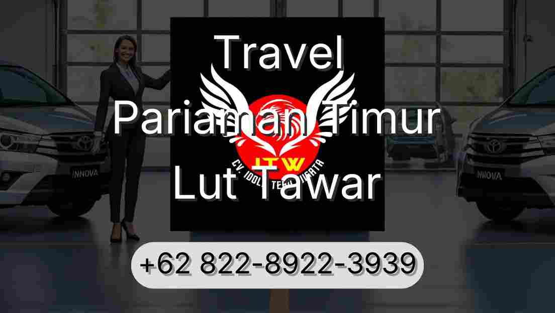 Travel Pariaman Timur Lut Tawar