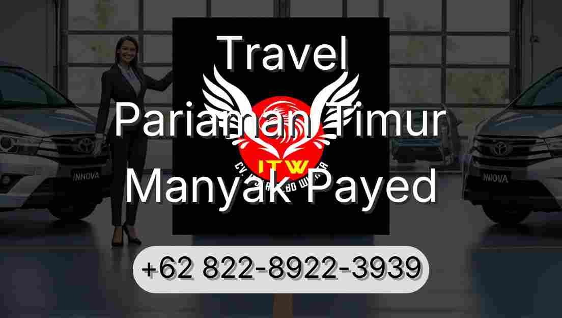 Travel Pariaman Timur Manyak Payed