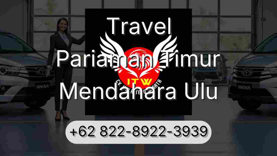 Travel Pariaman Timur Mendahara Ulu